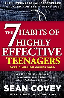 2. 7 HABITS OF HIGHLY EFFECTIVE TEENAGERS