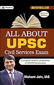 1. All About UPSC Civil Services Exam