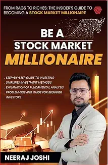 14. Be A Stock Market Millionaire | Neeraj Joshi