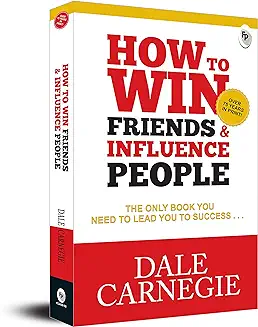 7. Dale Carnegie's How to Win Friends and Influence People - English | International Self-Help Bestseller for building Motivation/Inspiration/Leadership | Improve Communication skills and Self confidence | Perfect Guide for Students/Professionals
