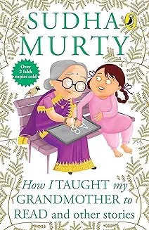 8. How I Taught My Grandmother to Read: And Other Stories [Paperback] Sudha Murty