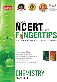 3. MTG Objective NCERT at your FINGERTIPS - Chemistry, Best Books for NEET & JEE Preparation (Based on NCERT Pattern - Latest & Revised Edition 2022) [Paperback] MTG Editorial Board