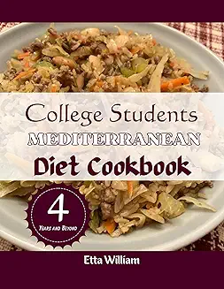 15. College Students Mediterranean Diet Cookbook