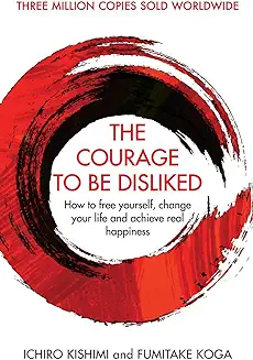 10. Courage To Be Disliked