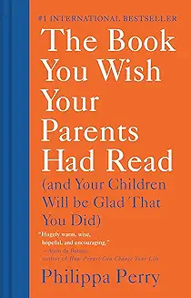 4. The Book You Wish Your Parents Had Read