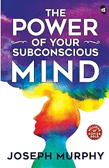 2. The Power of Your Subconscious Mind