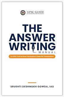 5. The Answer Writing Manual for UPSC Civil Services & State PSC Examinations