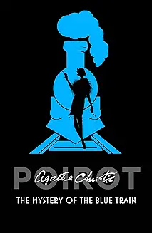12. The Mystery of the Blue Train (Poirot)